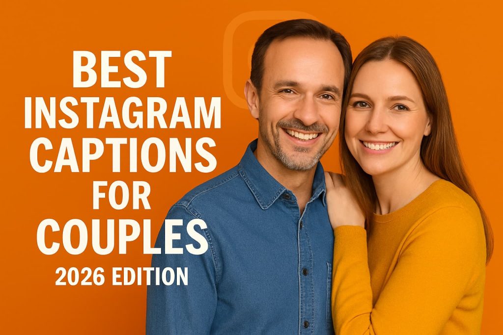 Best Instagram Captions for Couples