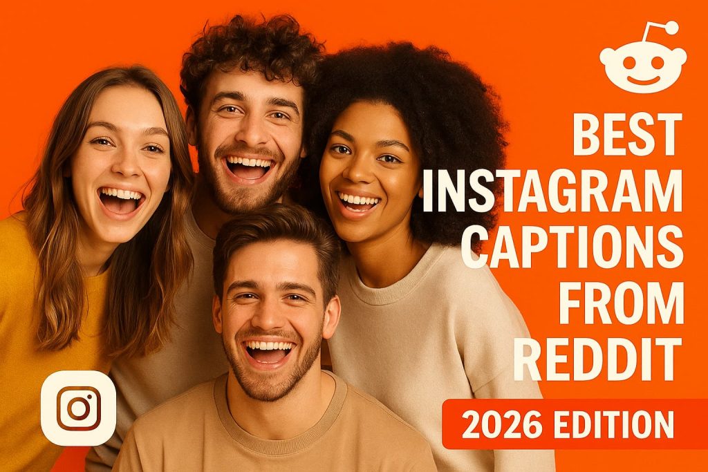 Best Instagram Captions from Reddit