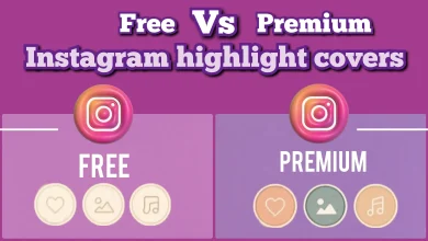Free vs Premium Instagram Highlight Covers – Which is Better?